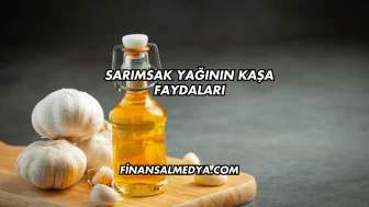 Sarımsak Yağının Kaşa Faydaları