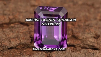 Ametist Taşının Faydaları Nelerdir?