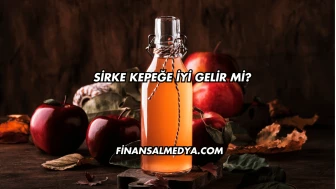 Sirke Kepeğe İyi Gelir mi?