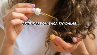 Aktif Karbon Saça Faydaları