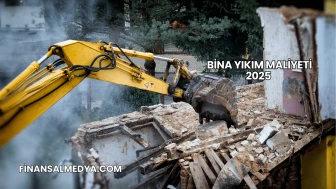 Bina Yıkım Maliyeti 2025