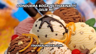 Dondurma Boğaz İltihabına İyi Gelir mi?