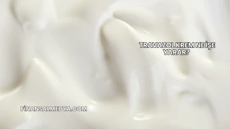Travazol Krem Ne İşe Yarar?