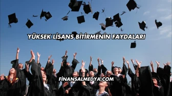 Yüksek Lisans Bitirmenin Faydaları
