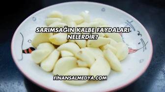 Sarımsağın Kalbe Faydaları Nelerdir?