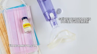 Gripten Korunmanın Doğal Yöntemleri