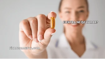 Elektra Ne İşe Yarar?
