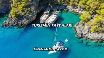 Turizmin Faydaları