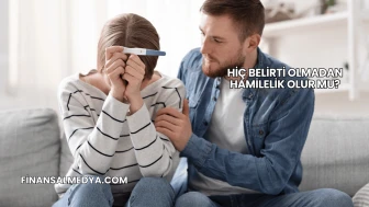 Hiç Belirti Olmadan Hamilelik Olur mu?