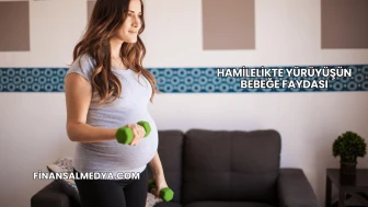 Hamilelikte Yürüyüşün Bebeğe Faydası