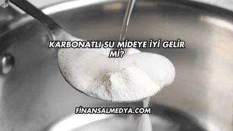 Karbonatlı Su Mideye İyi Gelir mi?