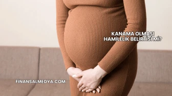 Kanama Olması Hamilelik Belirtisi mi?