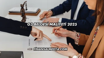 G3 Belgesi Maliyeti 2025