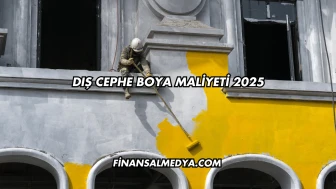 Dış Cephe Boya Maliyeti 2025