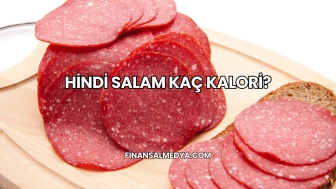 Hindi Salam Kaç Kalori?