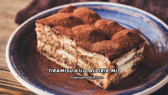 Tiramisu Kilo Aldırır mı?