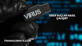 Siber Suçlar Nasıl Çalışır?