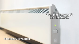 Elektrikli Radyatör Nasıl Çalışır?