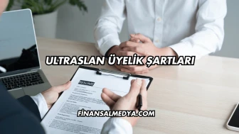 Ultraslan Üyelik Şartları