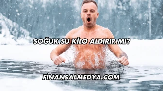 Soğuk Su Kilo Aldırır mı?
