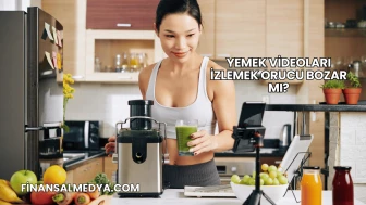 Yemek Videoları İzlemek Orucu Bozar mı?