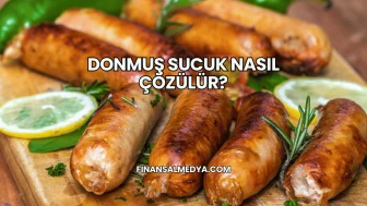Donmuş Sucuk Nasıl Çözülür?
