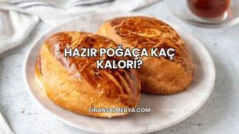Hazır Poğaça Kaç Kalori?