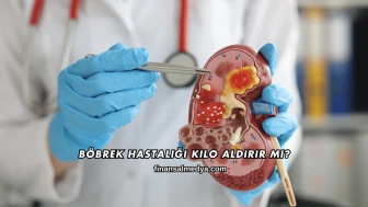 Böbrek Hastalığı Kilo Aldırır mı?