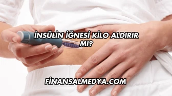 İnsülin İğnesi Kilo Aldırır mı?