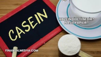 Kazein Diyeti Nedir? Nasıl Yapılır?