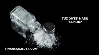 Tuz Diyeti Nasıl Yapılır?