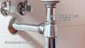 Sifon Sistemi Nasıl Çalışır?