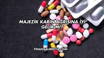 Majezik Karın Ağrısına İyi Gelir mi?