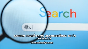 Tanıtım Yazısı Satın Alabileceğiniz En İyi Firmalar