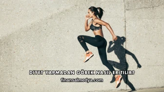 Diyet Yapmadan Göbek Nasıl Eritilir?