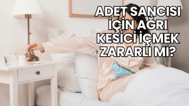 Adet Sancısı İçin Ağrı Kesici İçmek Zararlı mı?
