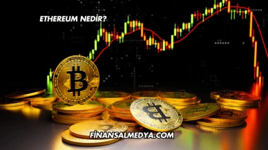 Ethereum Nedir?