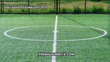 Halı Saha Tesisi Maliyeti 2025
