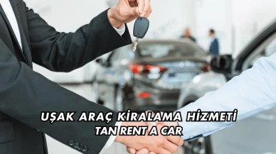 Uşak Araç Kiralama Hizmeti: Tan Rent A Car