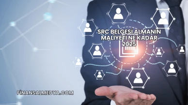 SRC Belgesi Almanın Maliyeti Ne Kadar 2025