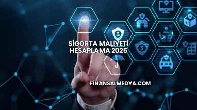 Sigorta Maliyeti Hesaplama 2025