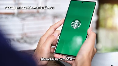 Starbucks Bayilik Maliyeti 2025