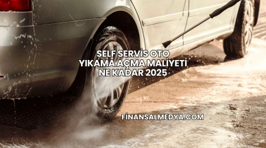 Self Servis Oto Yıkama Açma Maliyeti Ne Kadar 2025