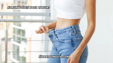 Koruma Diyeti Nasıl Yapılır?