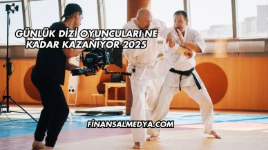 Günlük Dizi Oyuncuları Ne Kadar Kazanıyor 2025
