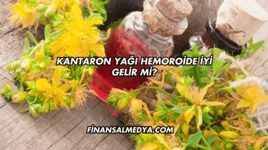 Kantaron Yağı Hemoroide İyi Gelir mi?