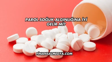 Parol Soğuk Algınlığına İyi Gelir mi?