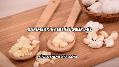 Sarımsak Kalbe İyi Gelir mi?