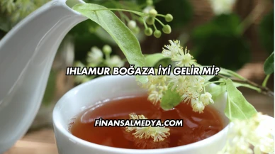 Ihlamur Boğaza İyi Gelir mi?