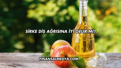 Sirke Diş Ağrısına İyi Gelir mi?